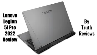 Legion 5i Pro REVIEW 2022 12th Gen Intel, 3070 Ti, 7th Generation
