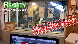 (Drum Recording) Reality (Cover by The abb band)@ j is home studio