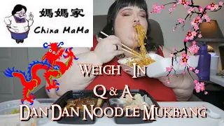 Q & A With Weigh In and Dan Dan Noodle China Mama Mukbang (Q&A after eating and it's a long one)