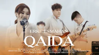 Erke Esmahan - Qaida (live concert)