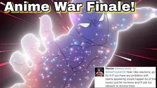 Live Reacting too - "Anime War Episode 13 | END WAR | Series Finale" With Blessing from the Studio