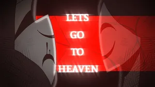 LETS GO TO HEAVEN || ANIMATION MEME || TGCF