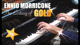 ENNIO MORRICONE - THE ECSTASY OF GOLD (🔴HQ Fabulous Piano Cover)