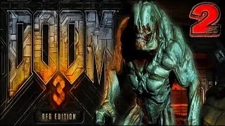 Doom 3 BFG Edition Gameplay/Walkthrough/Playthrough Part 2  HD