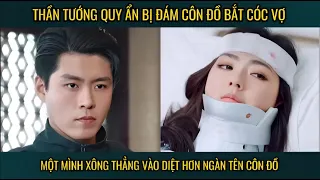 Thần tướng quy ẩn bị đám côn đồ bắt cóc vợ, một mình xông thẳng vào diệt hơn ngàn tên côn đồ