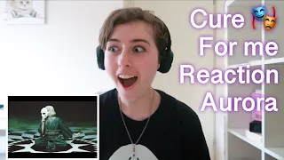 Cure For Me AURORA REACTION! ✨🎭✨