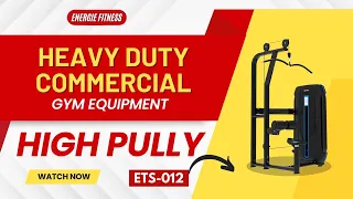 High Pully Machine | ETS-012 | Workout for Upper Body