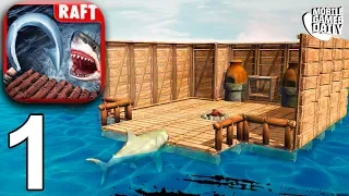 RAFT ORIGINAL SURVIVAL GAME - Walkthrough Gameplay Part 1 (iOS Android)