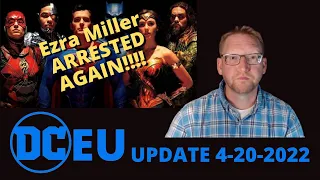 Ezra Miller ARRESTED AGAIN!!! | What it means for the DCEU