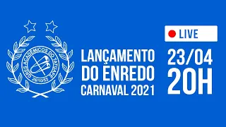 Lançamento do Enredo 2021