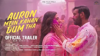Auron Mein Kahan Dum Tha Trailer, Ajay Devgan & Tabu, Saiee Manjrekar, Ajay Devgan New Movie