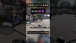 😍🔥😱PUBLIC REACTION 😱😍🔥 #bikelover #ytshort #biker #bullet #bike #royalenfield