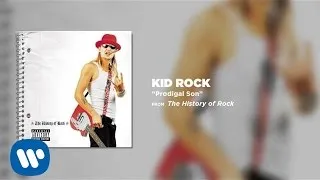 Kid Rock - Prodigal Son