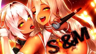 [Nightcore] - S&M - Rihanna (Lyrics)