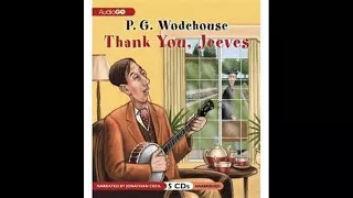 P.G. Wodehouse - Thank You, Jeeves. (Radio) Part 1 of 4