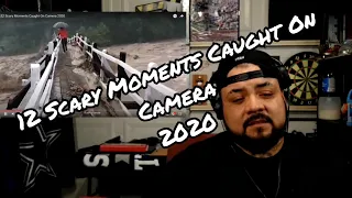 (REACTION) 12 SCARY MOMENTS CAUGHT ON CAMERA 2020 🔥🔥🔥 MY HONEST OPINION