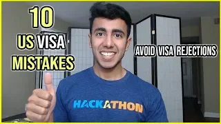 10 USA Visa Mistakes Resulting in Visa Rejections | Avoid Them