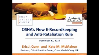 OSHA Update - Recordkeeping and Anti Retaliation Rules