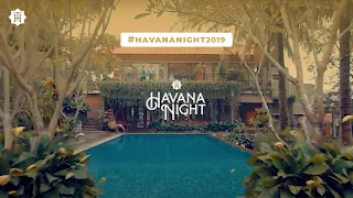 Havana Night Party | Tiara Hana Indonesia