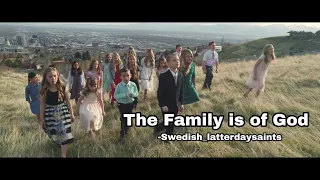 The Family is of God - Arranged by Lina and Mattias (Swedish Latterdaysaints)