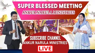 Ankur Narula Ministries Live Meeting || Super Blessed Meeting Must Watch