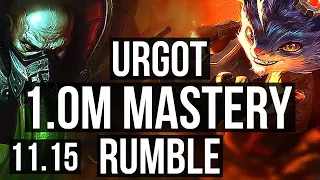 URGOT vs RUMBLE (TOP) | 1100+ games, Legendary, 1.0M mastery | NA Master | v11.15