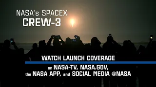 Watch NASA’s SpaceX Crew-3 Mission Launch (Trailer)