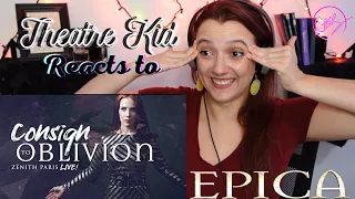 Theatre Kid Reacts for the first time to EPICA : Consign To Oblivion - Live at the Zenith