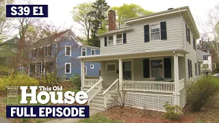 This Old House | A House for the Next Generation (S39 E1) | FULL EPISODE