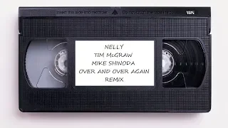 Nelly, Tim McGraw & Mike Shinoda - Over and Over Again (Remix)