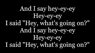 4 Non Blondes - What's Up (lyrics)