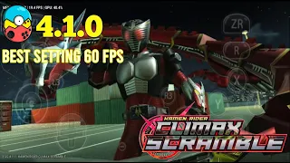 Kamen Rider Climax Scramble|EGG NS 4.1.0|Best Settings 60 Fps