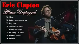 Eric Clapton - Unplugged (Full Album) - Greatest Hits | Best Eric Clapton Songs Live Collection