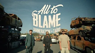 Jahneration - All To Blame feat. Taïro (Clip officiel)