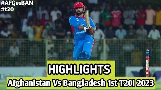 Afghanistan Vs Bangladesh 1st T20I 2023 Cricket Match Full Highlights