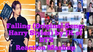 Falling (Original Song: Harry Styles) by JK of BTS || Reaction Mashup