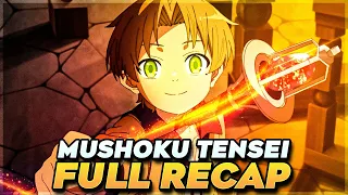 Mushoku Tensei Season 1 + OVA FULL RECAP