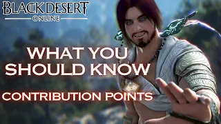What You Need to know about Contribution Points | Black Desert Online Beginner's Guide