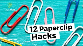 Paper Clip Life Hacks