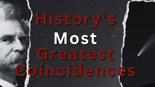 Threads of Destiny: Unraveling History's Greatest Coincidences