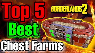 Borderlands 2 | Top 5 Best Chest Farms