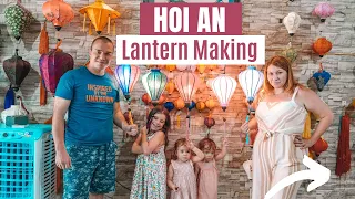 Hoi An Lantern Making | Things to Do When Visiting Hoi An Ancient Town | Vietnam Travel Guide