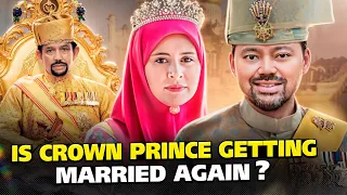 El príncipe heredero de Brunei podría tomar otra esposa. ¿Podrá la princesa heredera aceptarlo?