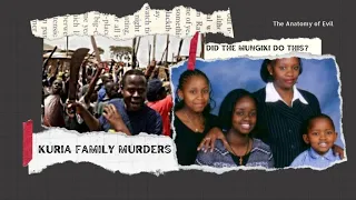 Mungiki and the Kuria Family Murders