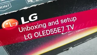 LG OLED55E7 4K UHD OLED TV unboxing