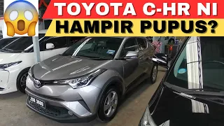 Toyota C-HR ni Hampir Pupus?!