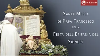 LIVE | Santa Messa nell’Epifania del Signore con Papa Francesco | 6 gennaio 2023