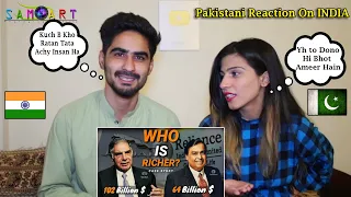 Pakistani Reaction On RATAN Tata Vs MUKESH Ambani | Who is actually richest person of India | 2021