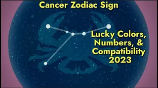 Cancer Zodiac Sign (Kark Rashi) : Lucky Colors, Numbers, & Love, Marriage Compatibility 2023