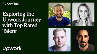 Our Journey to Freelancing Success | Upwork Expert Talk